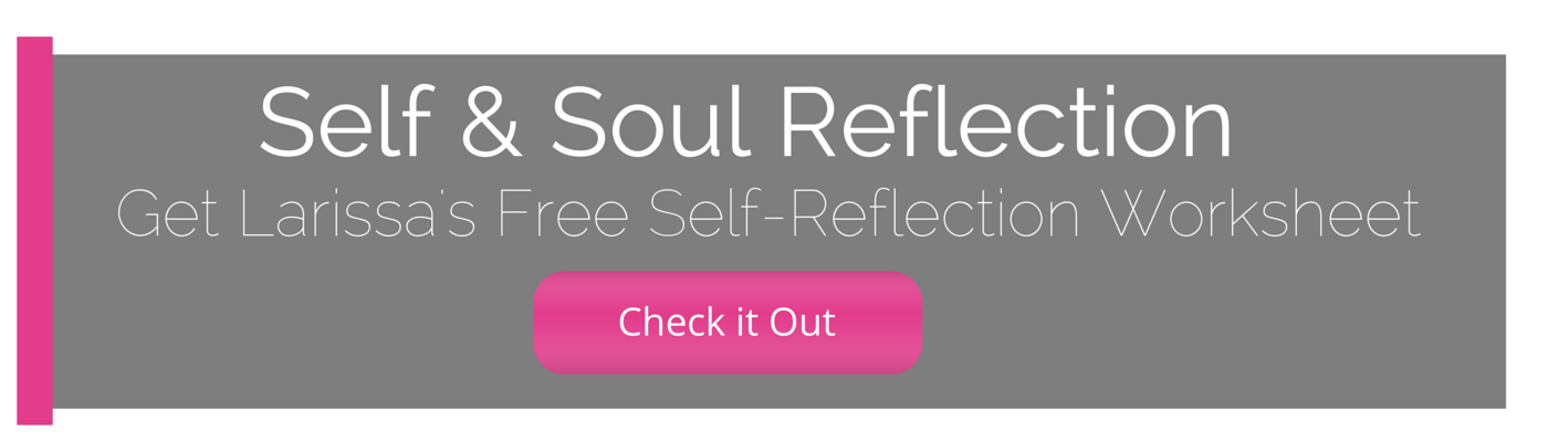 Get the self and soul reflection worksheeyt