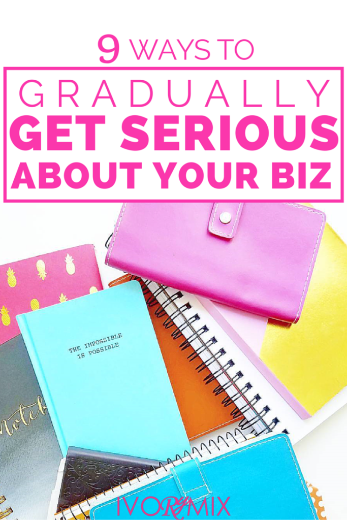 9 ways to gradually get serious about you side-business and turn that blog into profit