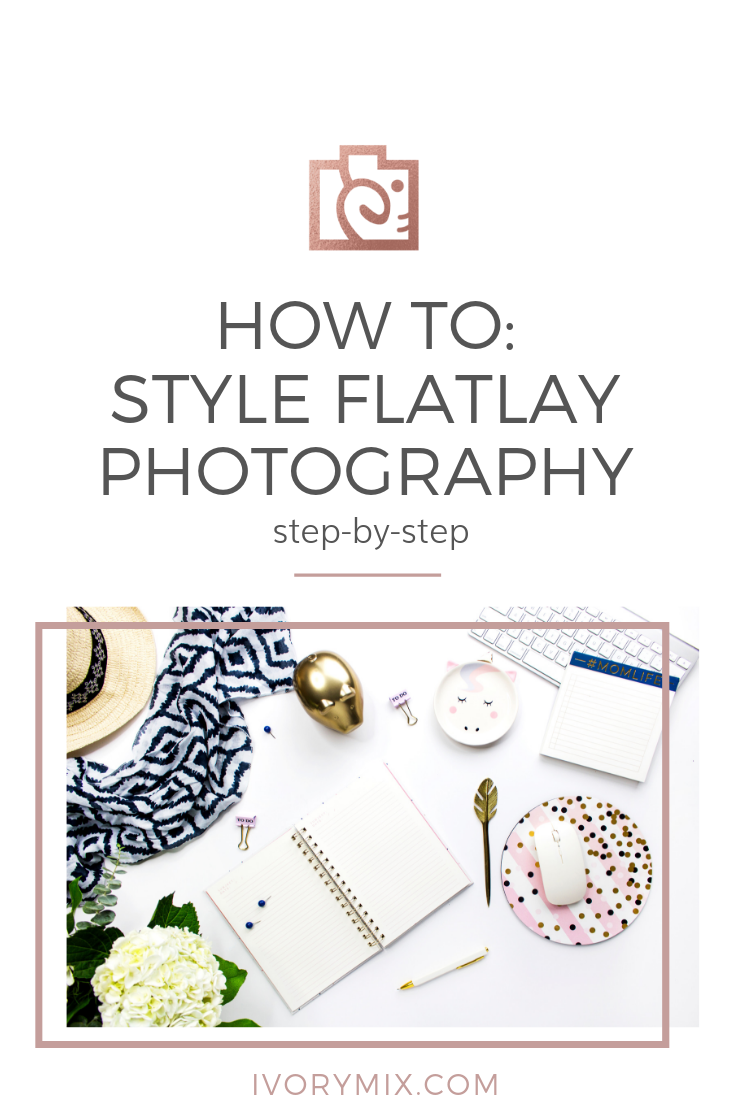 How to style flatlays for marketing your blog on Instagram - Ivory Mix