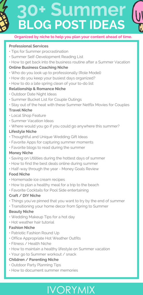 30 Summer Blog Post Ideas Organized by niche to help you plan your content ahead of time
