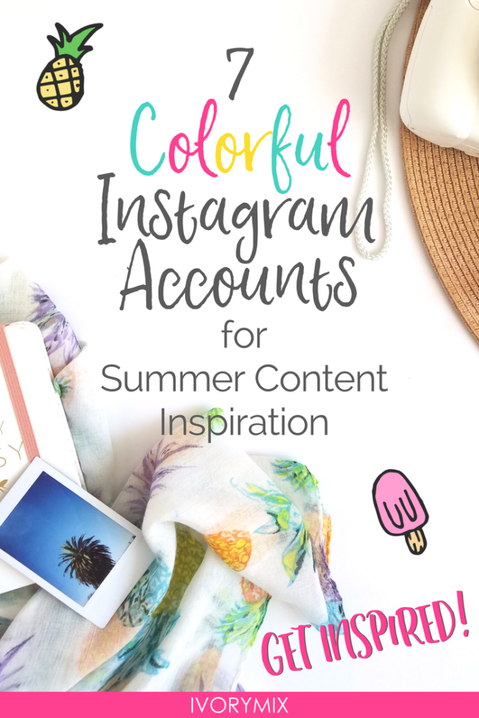 7 colorful Instagram Accounts for Summer content inspiration