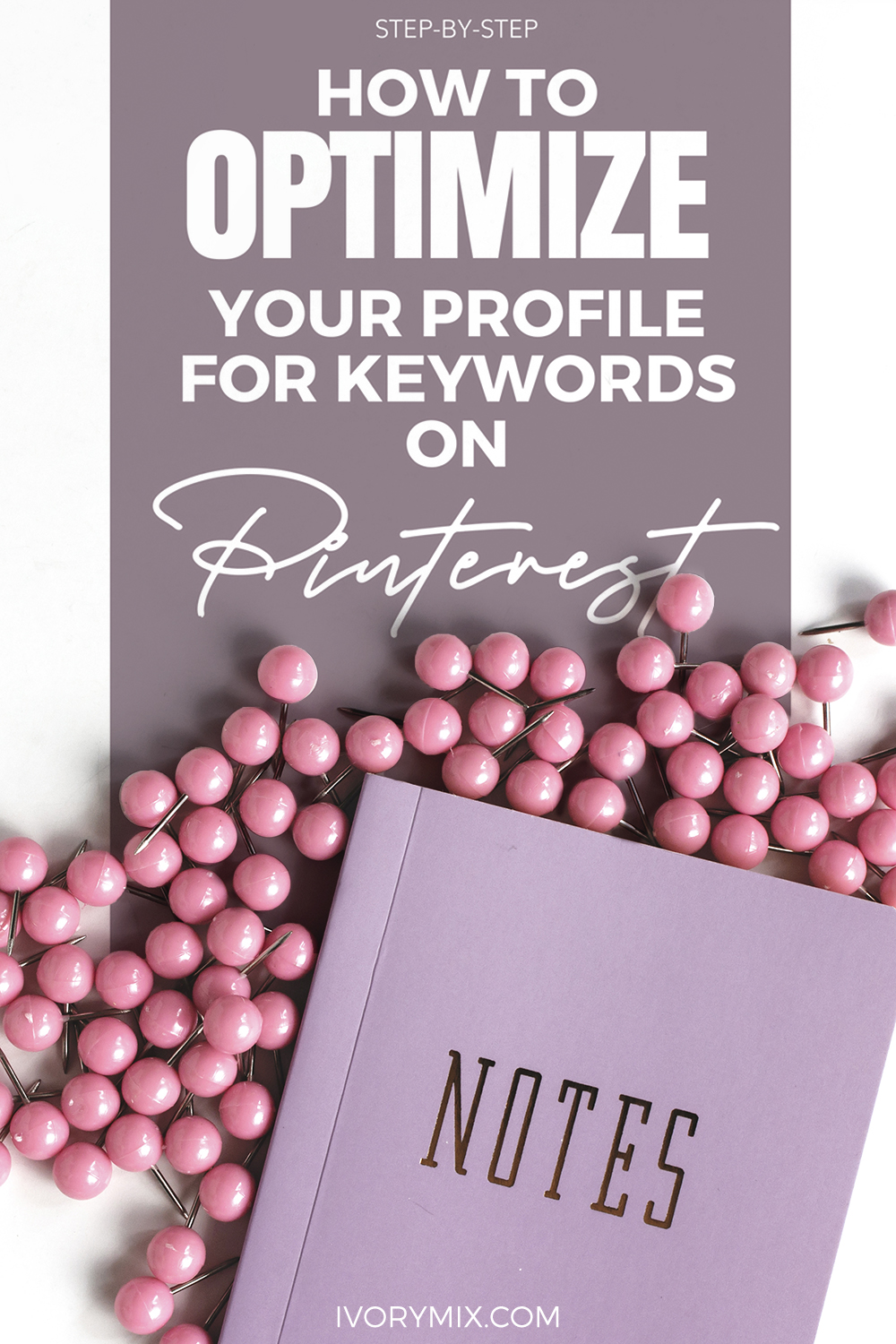 Keyword optimize your Pinterest profile and blog Step by step for better search ranking and marketing using SEO