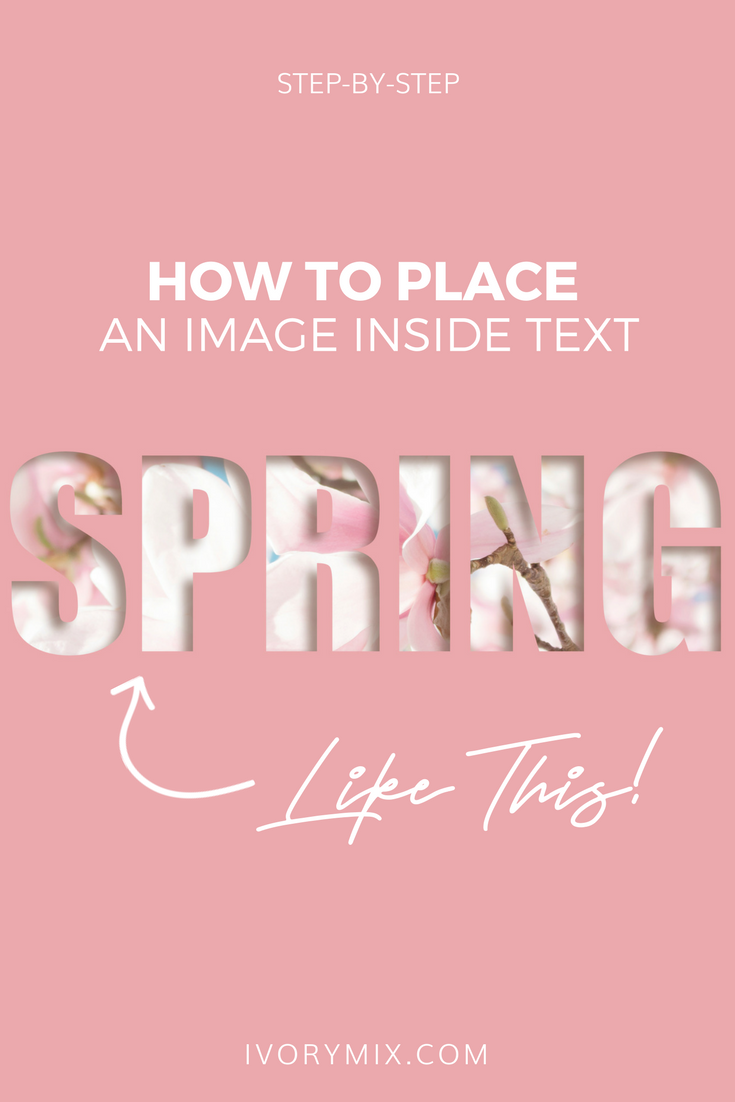How to place a photo inside of a shape or text (tutorial for Photoshop and PicMonkey)