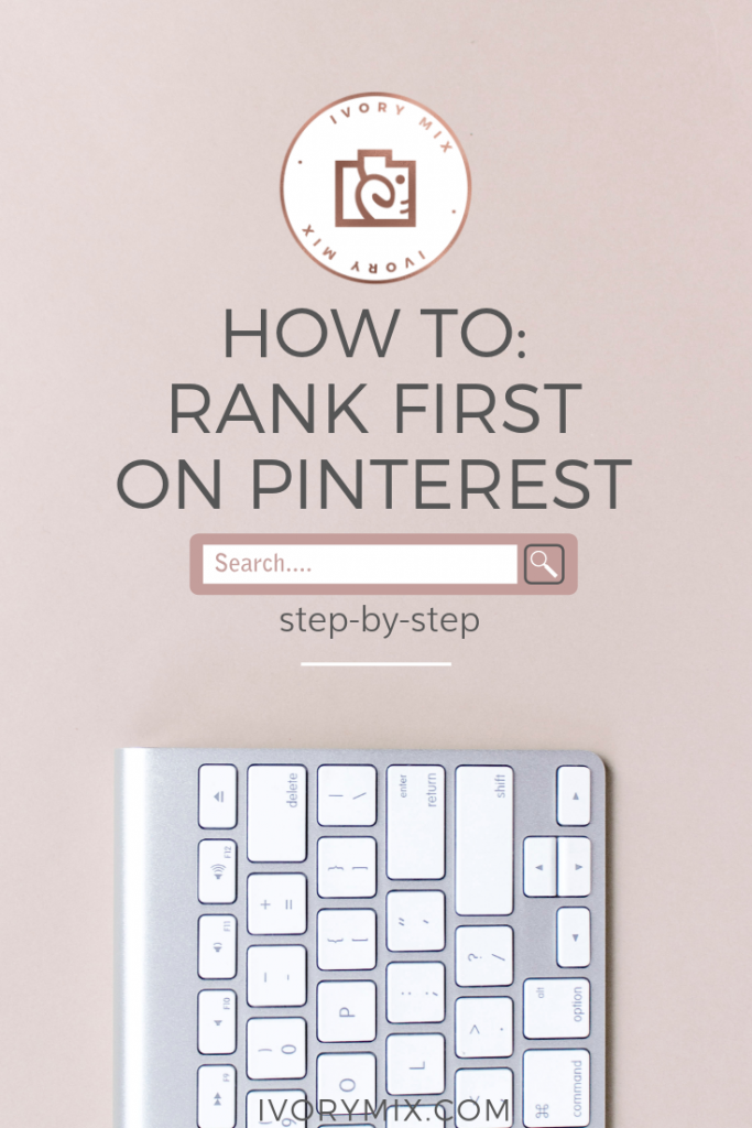 How to rank first on Pinterest Search