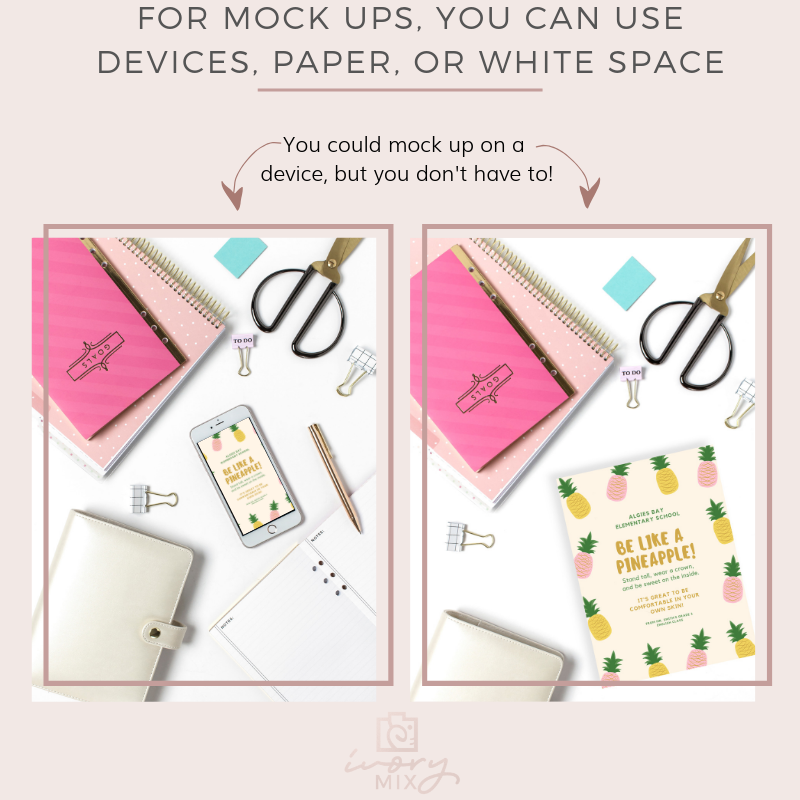 device mock up or paper mock up - you decide