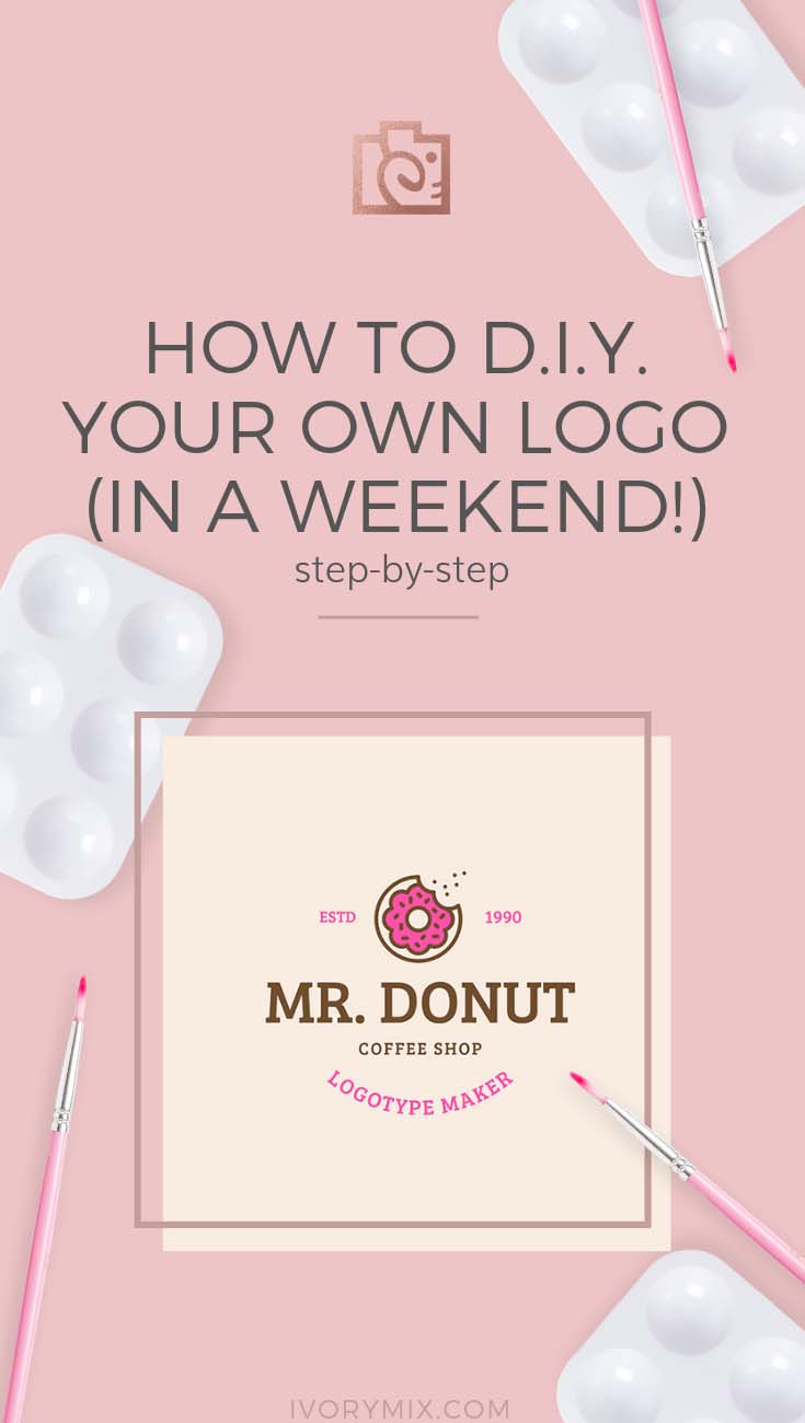 how to DIY and create your own brand logo in a weekend