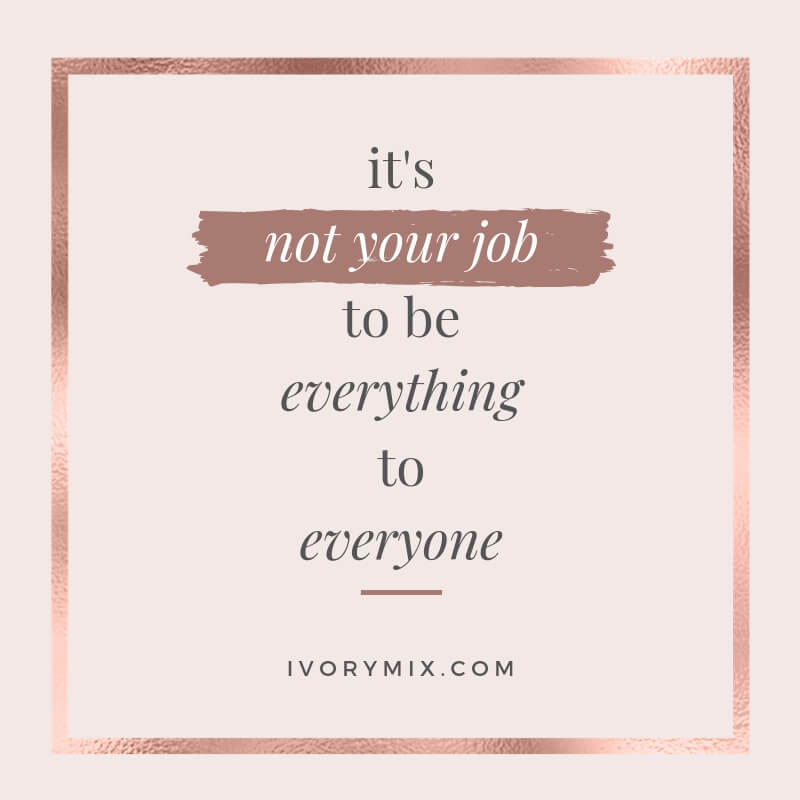 Its not your job to everything to everyone - branding tips