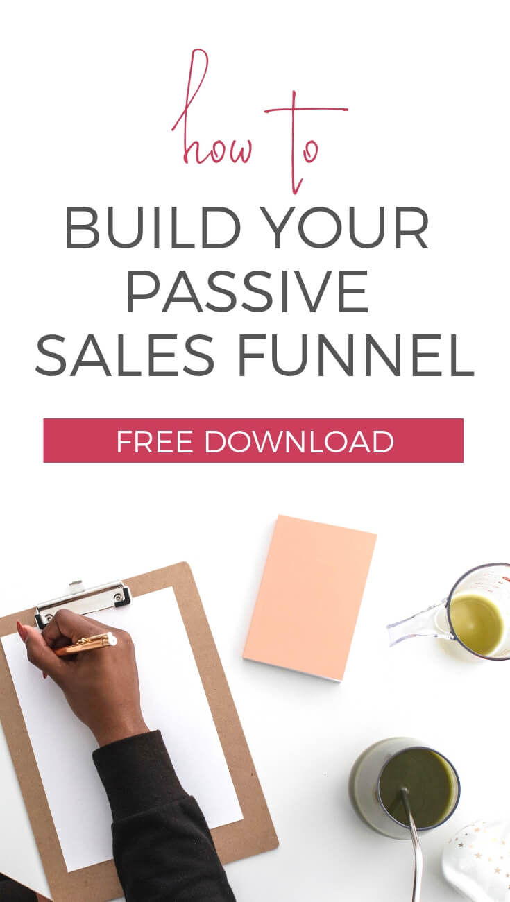 How to build your own passive income sales funnel in your online business and blog