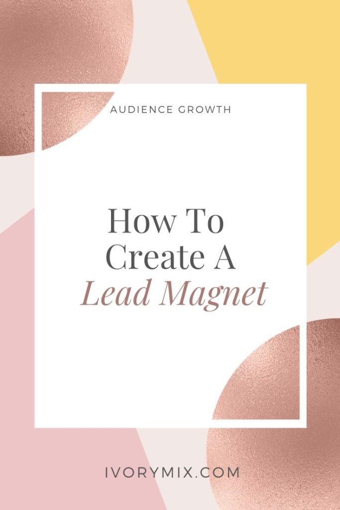 How to create a lead magnet