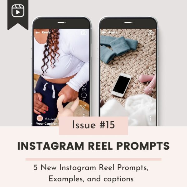 5 Instagram Reels Prompts (Issue #15)