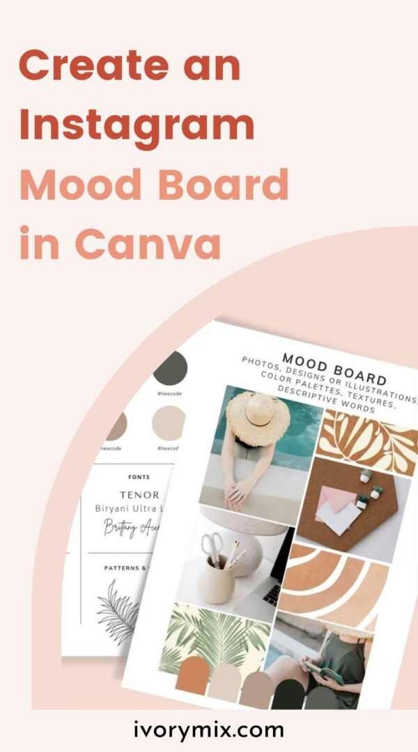 Create an Instagram mood board in Canva - Ivory Mix