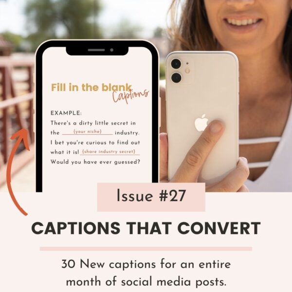 30+ Instagram Captions that Convert (Issue #27)