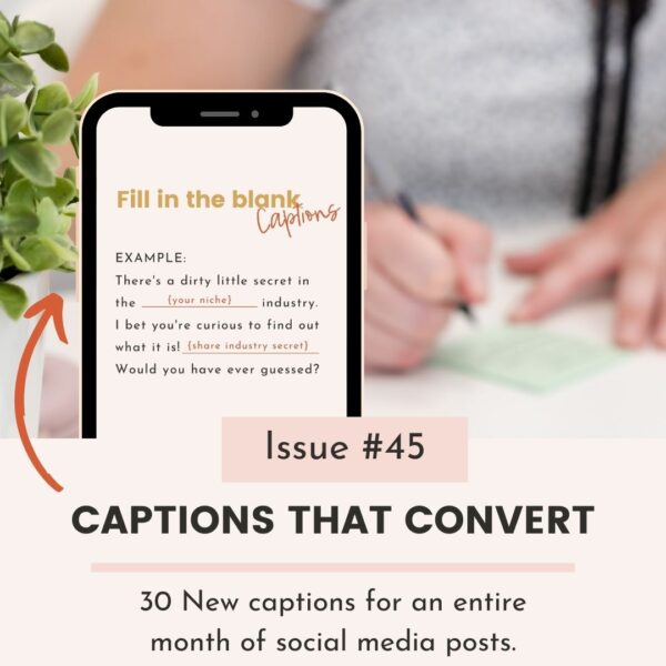 30+ Instagram Captions that Convert (Issue #45)
