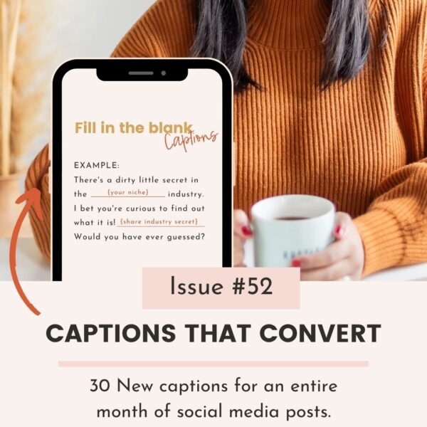30+ Instagram Captions that Convert (Issue #52)