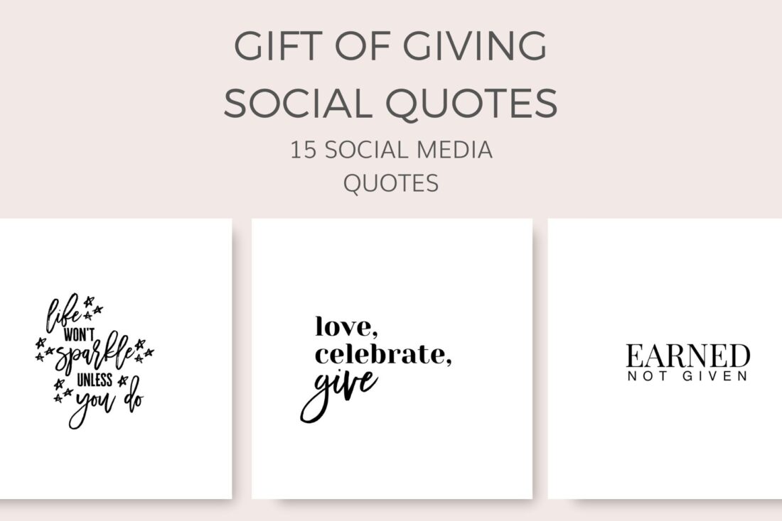 Gift of Giving Social Quotes Graphics for Instagram