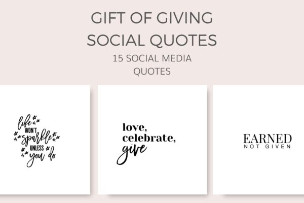 Gift of Giving Social Quotes Graphics for Instagram