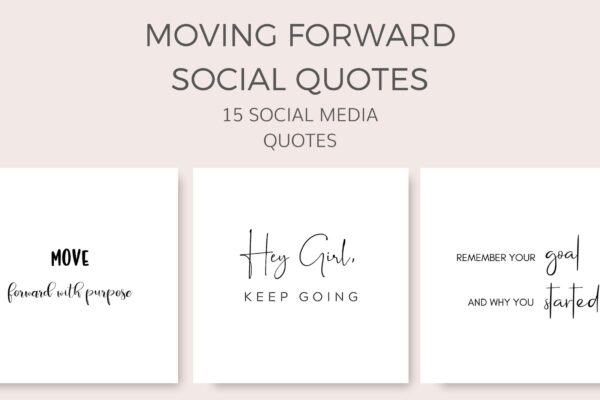 Motivation - moving forward social quotes