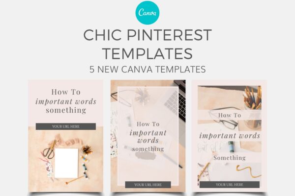 Chic Pinterest - Canva Templates Issue #15