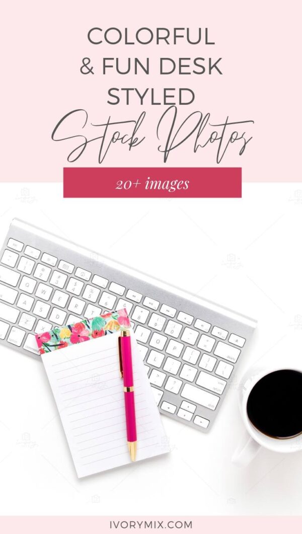 Fun Colorful Desk (30+ Styled Stock Photos) - Ivory Mix