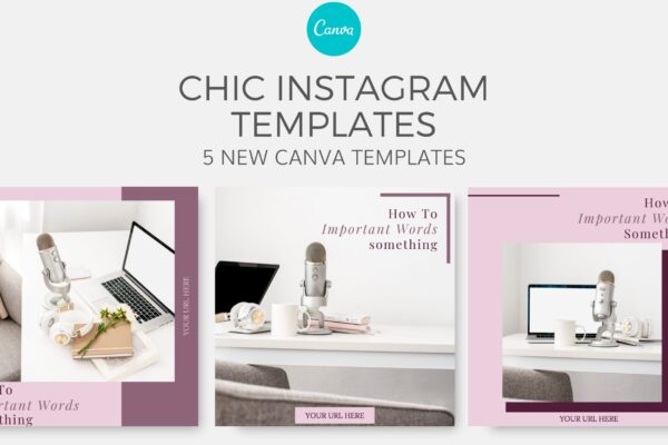 Chic Instagram - Canva Templates Issue #13