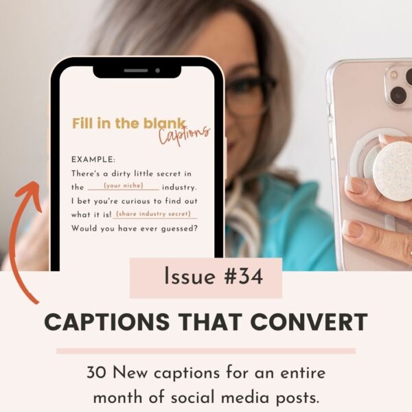 30+ Instagram Captions that Convert (Issue #34)