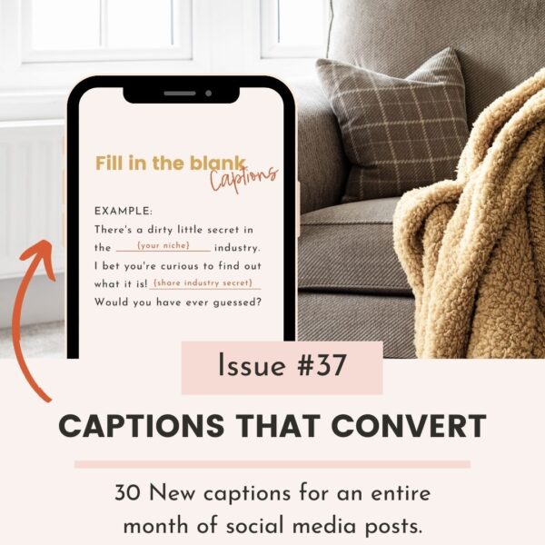 30+ Instagram Captions that Convert (Issue #37)