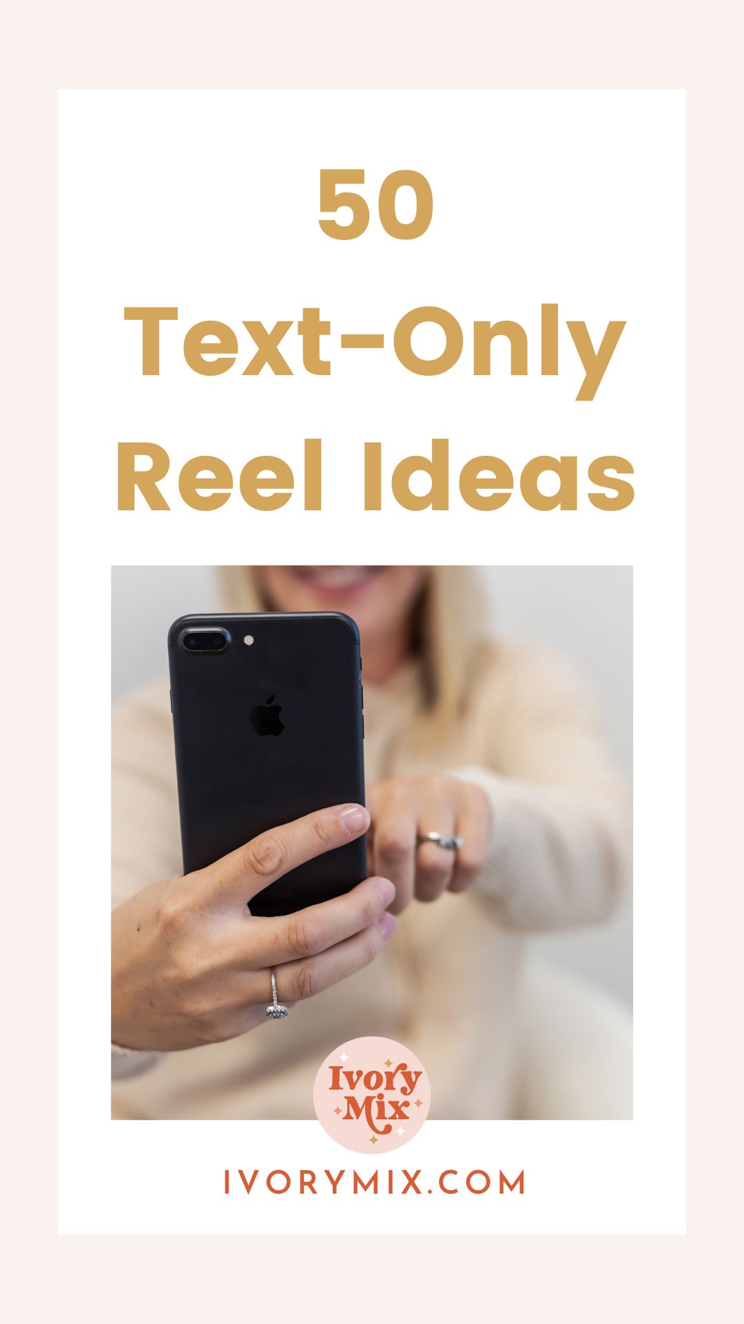 50 text-only reel ideas