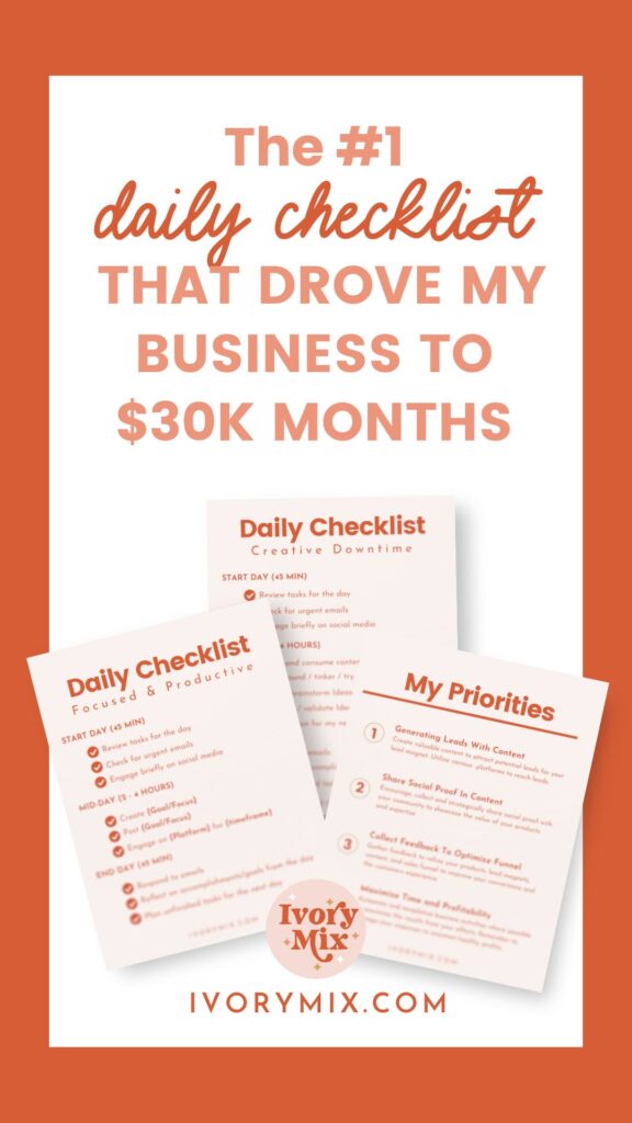 The daily checklist that scaled my business to 30k months