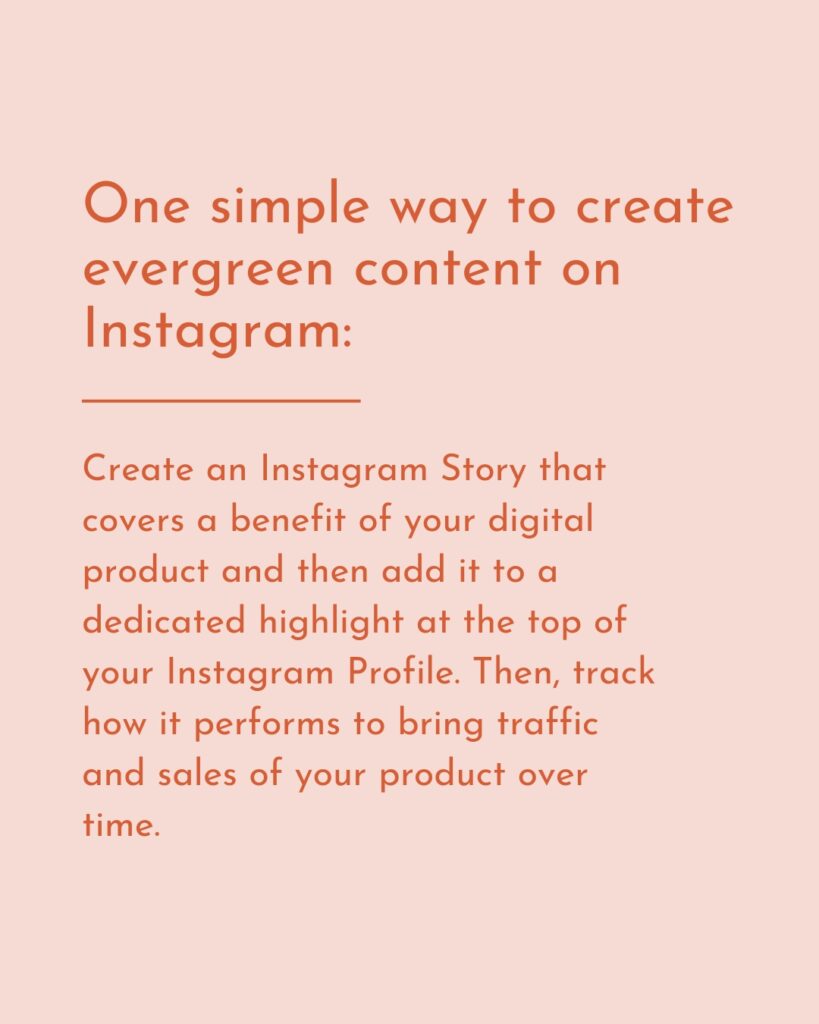 5 Simple Steps to Better Instagram Content for Increased Leads and Sales - evergreen conten