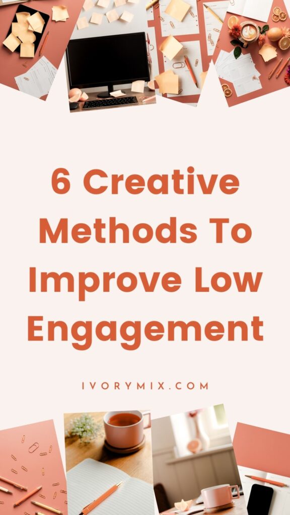 6 methods to improve engagement on your content