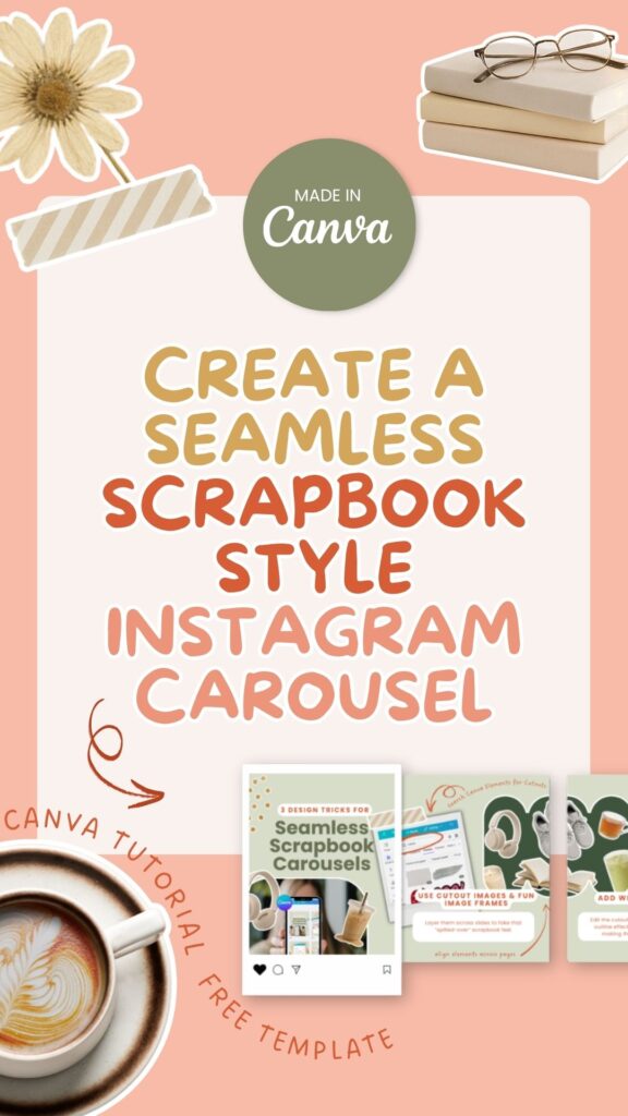 create a seamless instagram carousel in the scrapbook style