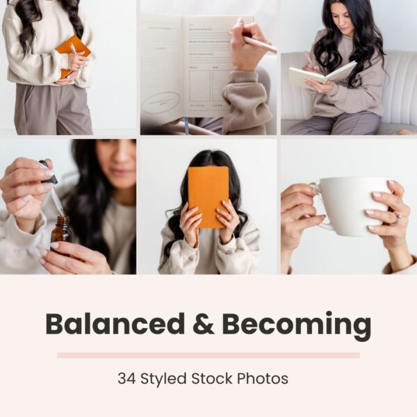 Balanced and Becoming (Styled Stock Photos)