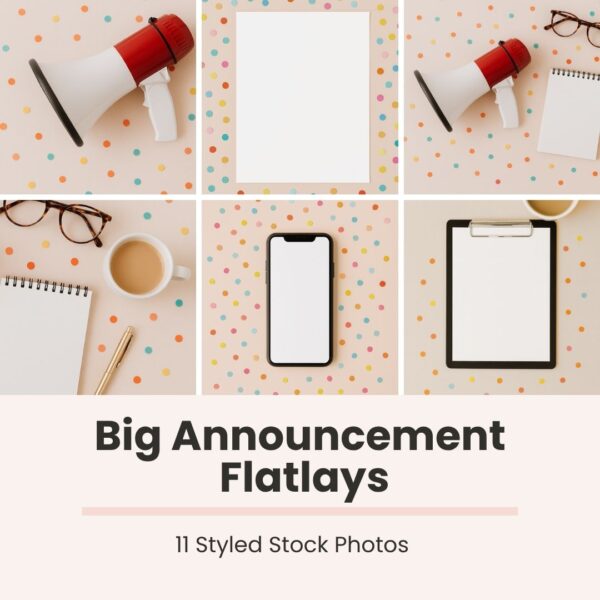 Big Announcement Mockups / Flatlays (Styled Stock Photos)