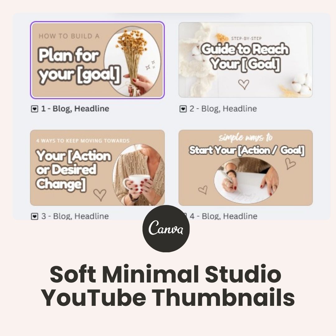 Soft Minimal Studio - YouTube Thumbnails (Canva templates)