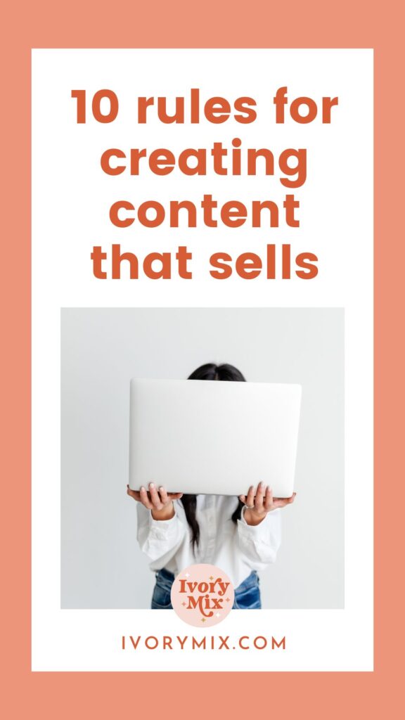 10 rules for creating content that sells
