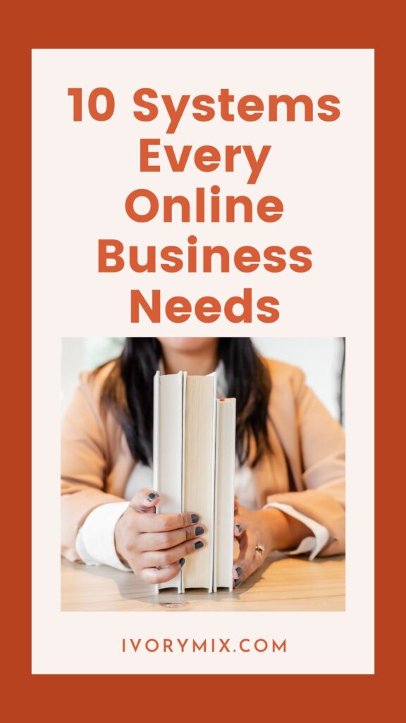 10 Systems every online business needs